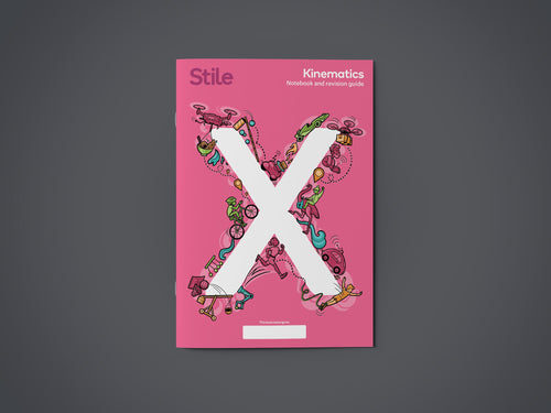 Kinematics - Stile X workbook